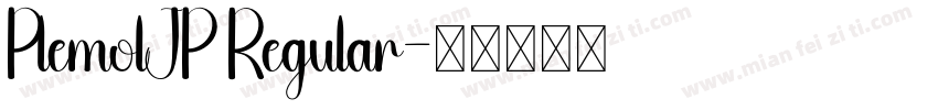 PlemolJP Regular字体转换